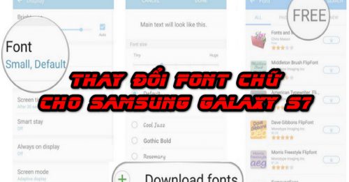 18+ Cách đổi Font chữ cho SamSung Galaxy S7 - Gõ Tiếng Việt