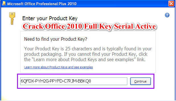 Crack Office 2010 Full Key Serial Active Thành Công- Gõ Tiếng Việt