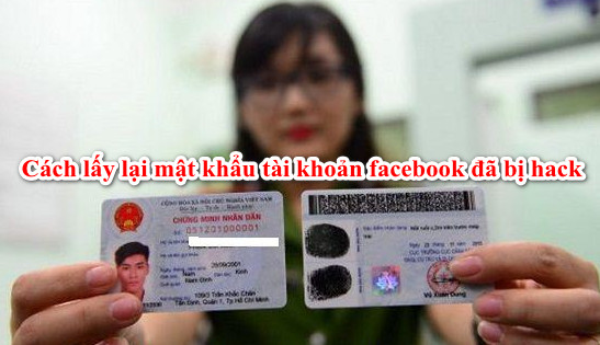 Lấy lại mật khẩu facebook bằng chứng minh thư nhân dân