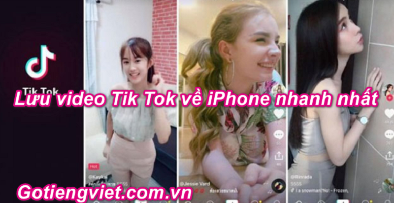 Tải và lưu video Tik Tok Trung Quốc về điện thoại với 4 bước thật đơn giản