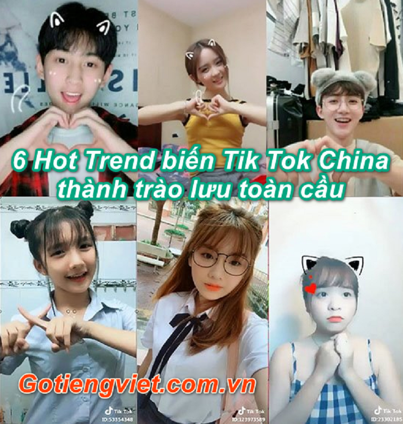Tik Tok China với 6 Hot Trend trở thành bá chủ toàn cầu