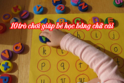 10 trò chơi giúp bé hứng thú Học Bảng Chữ Cái từ rất sớm