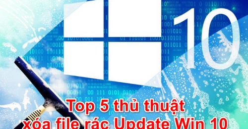 Top 5 thủ thuật xóa file rác Update Win 10 từ A - Z - Gõ Tiếng Việt