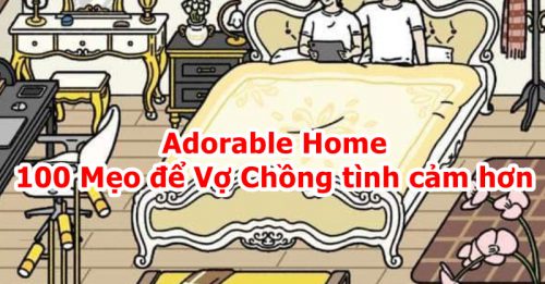 Adorable Home 100 Mẹo để Vợ Chồng tình cảm hơn - Gõ Tiếng Việt
