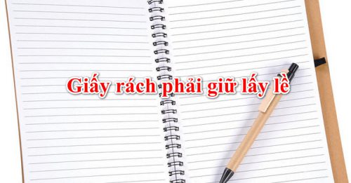 Giấy rách phải giữ lấy lề - Gõ Tiếng Việt Giấy rách phải giữ lấy lề