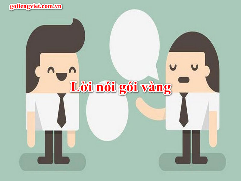 lời nói gói vàng